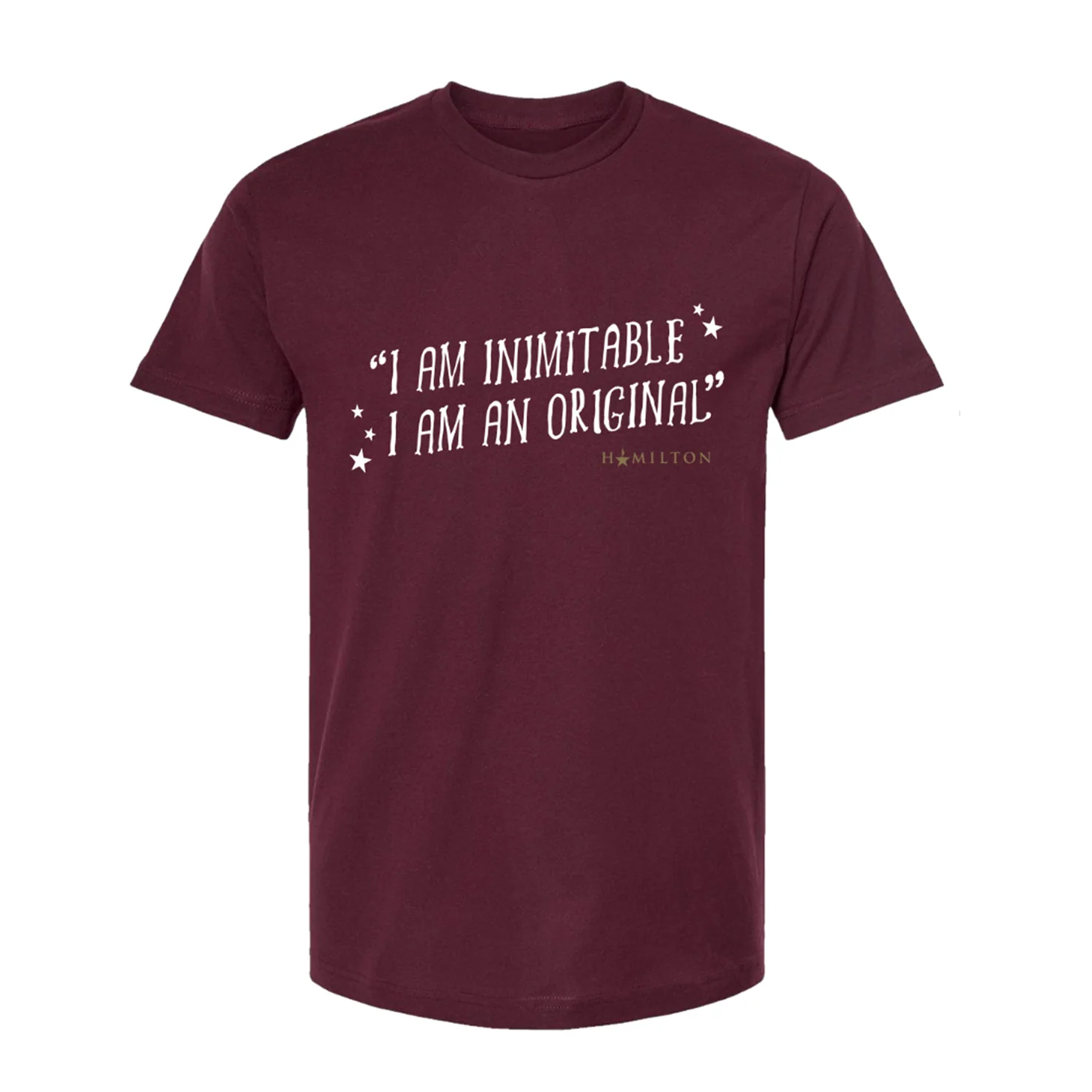 HAMILTON I Am An Original T-Shirt