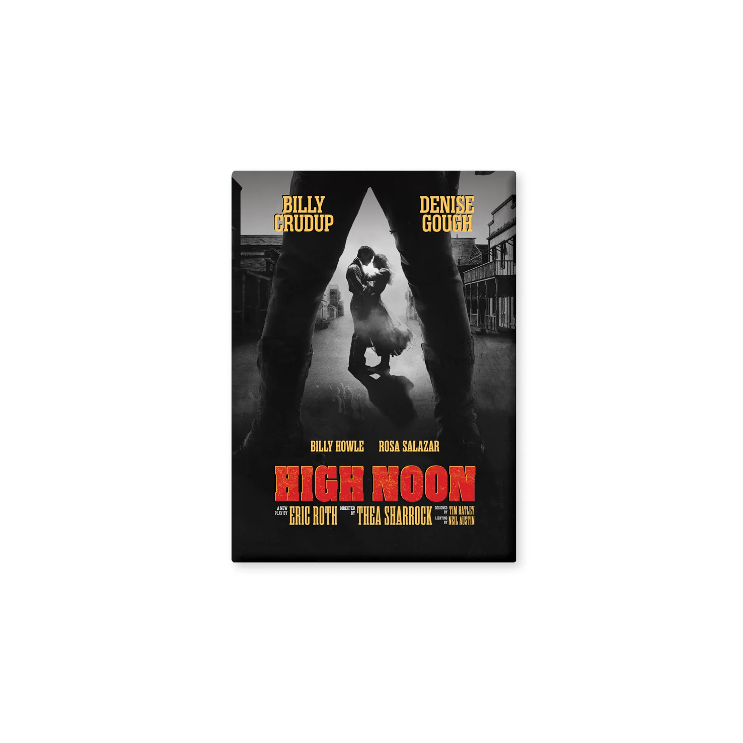 HIGH NOON Show Magnet