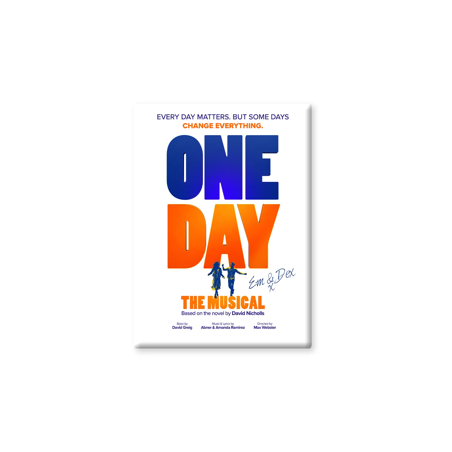ONE DAY Magnet