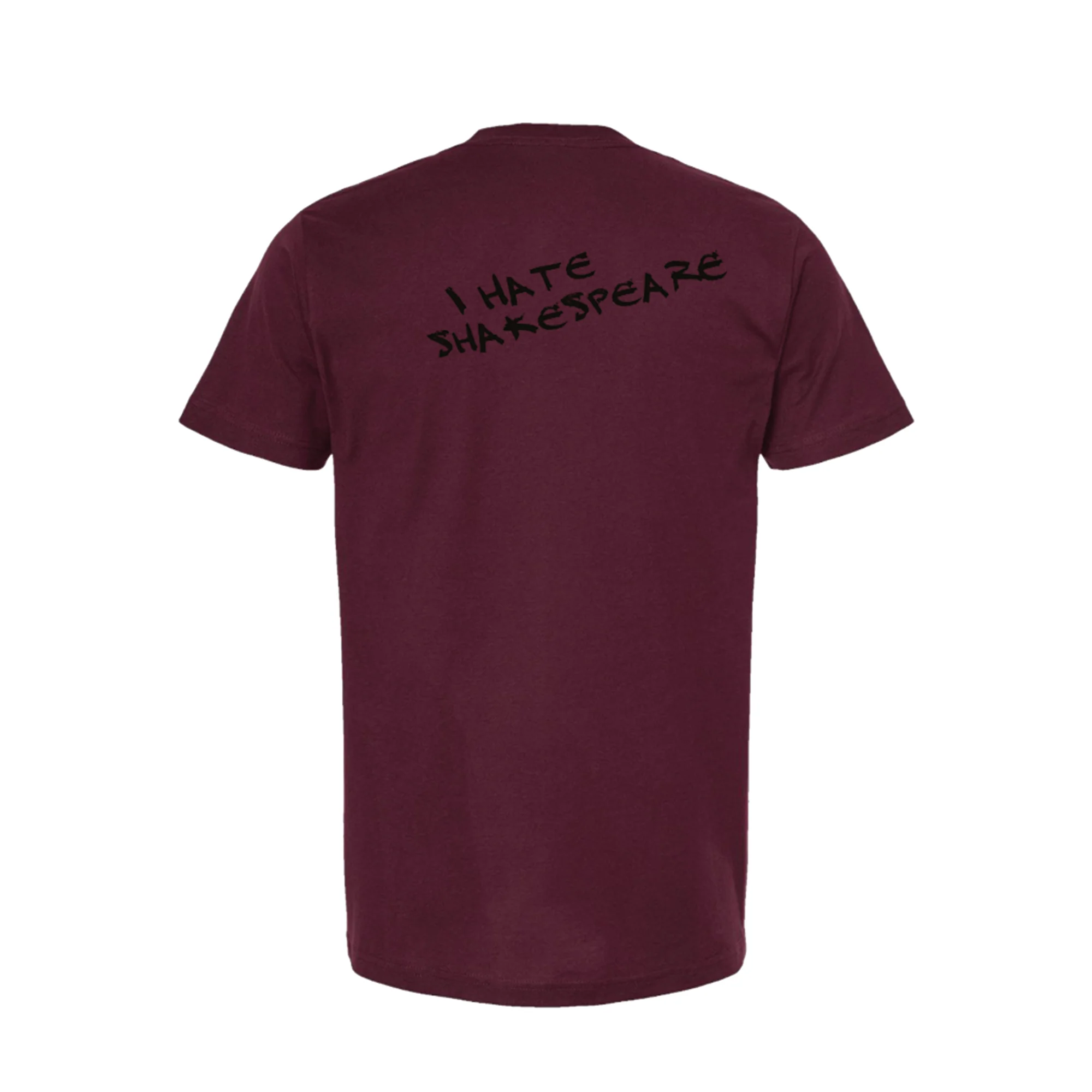 SOMETHING ROTTEN! I Hate Shakespeare T-Shirt - Image 2